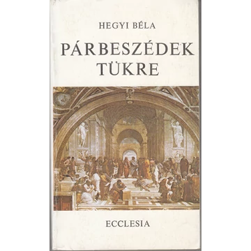 Párbeszédek tükre