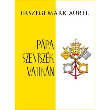 Pápa, Szentszék, Vatikán