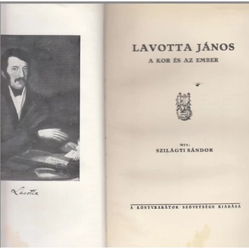 Lavotta János a kor és az ember