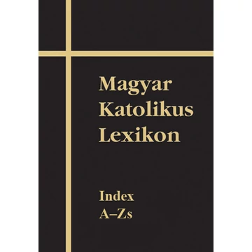 Magyar Katolikus Lexikon XVII.