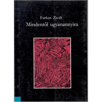 Mindentől ugyanannyira