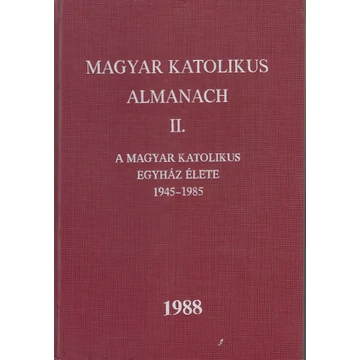 A magyar katolikus almanach II.