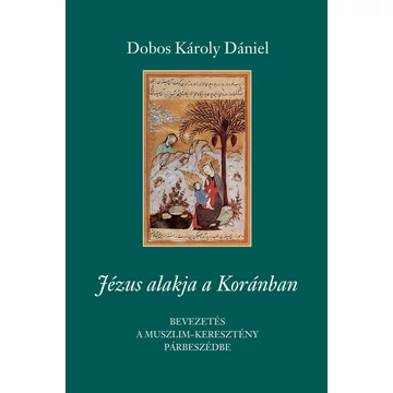Jézus alakja a Koránban