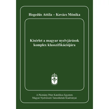 Kísérlet a magyar nyelvjárások komplex klasszifikációjára