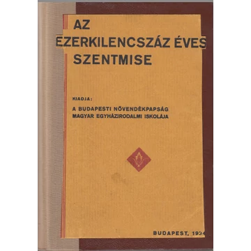 Az ezerkilencszáz éves szentmise