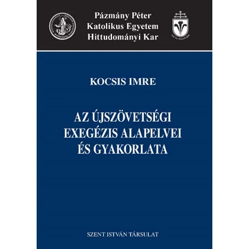 Az újszövetségi exegézis alapelvei és gyakorlata