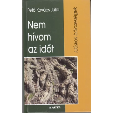 Nem hívom az időt