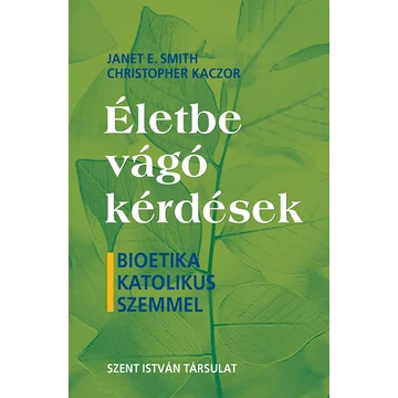 Életbe vágó kérdések