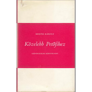 Közelebb Petőfihez