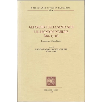 GLI ARCHIVI DELLA SANTA SEDE E IL REGNO D