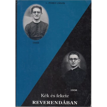 Kék és fekete reverendában napról napra