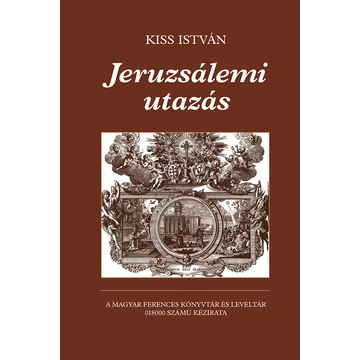 Jeruzsálemi utazás