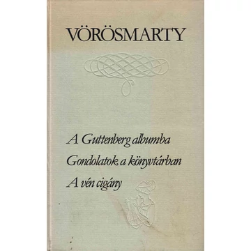 A Guttenberg albuma - Gondolatok a könyvtárban - A vén cigány