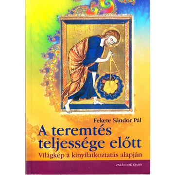 A teremtés teljessége előtt