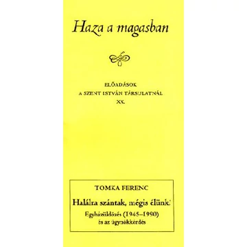 Halálra szántak, mégis élünk!