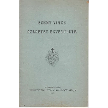 Szent Vince Szeretet - Egyesülete