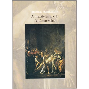 A mezítelen Lázár feltámasztása