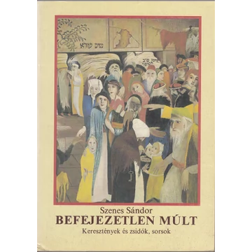 Befejezetlen múlt