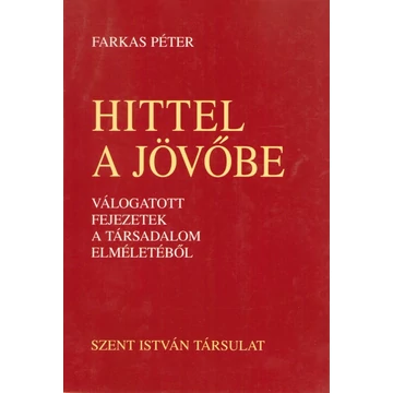 Hittel a jövőbe