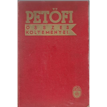 Petőfi Összes Költeményei