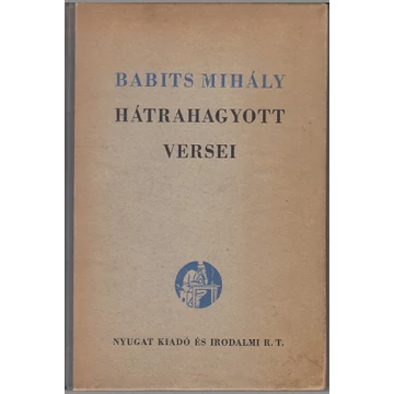 Babits Mihály hátrahagyott versei
