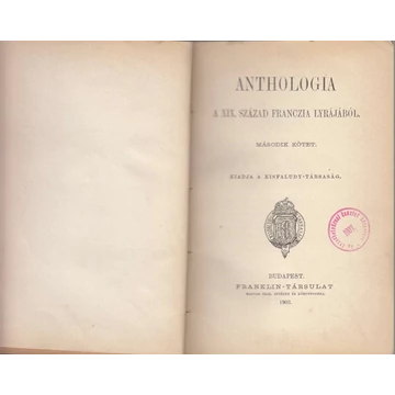 Antholigia a XIX. század Franczia lyrájából II. kötet /Antikvár