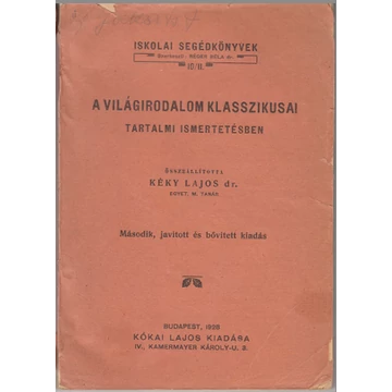 A világirodalom klasszikusai tartalmi ismertetésben
