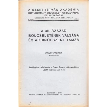 A XIII. század bölcseletének válsága és Aquinói Szent Tamás