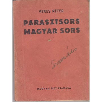 Parasztsors - magyar sors