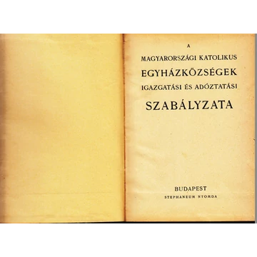 A magyarországi katolikus egyházközségek igazgatási és adóztatási szabályzata