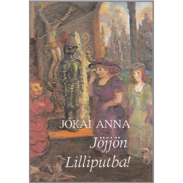 Jöjjön Lilliputba!