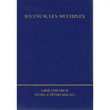 Ius unum, lex multiplex
