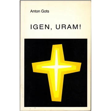 Igen, Uram!