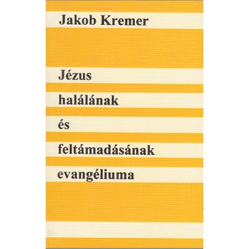 Jézus halálának és feltámadásának evangéliuma