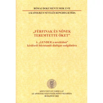 "Férfinak és nőnek teremtette őket"