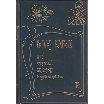 A ki örökké bujdosott