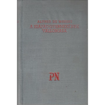 A század gyermekének vallomása