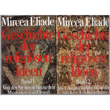 Geschichte der religiösen Ideen 1-2.
