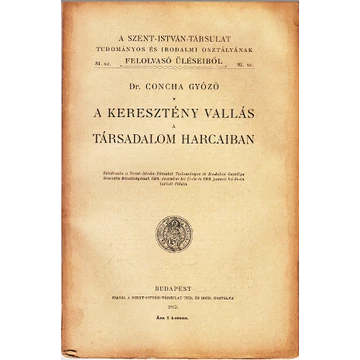 A keresztény vallás a társadalom harcaiban