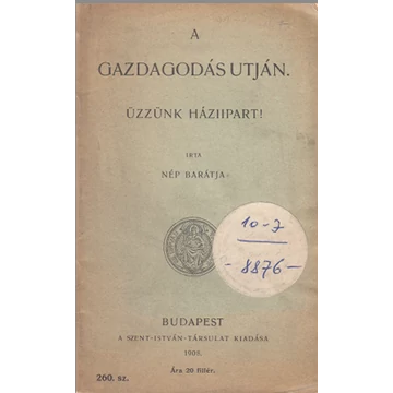 A gazdagodás utján.