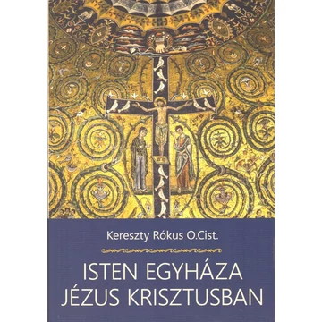 Isten Egyháza Jézus Krisztusban