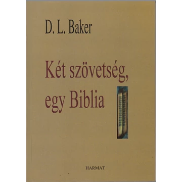 Két szövetség, egy Biblia