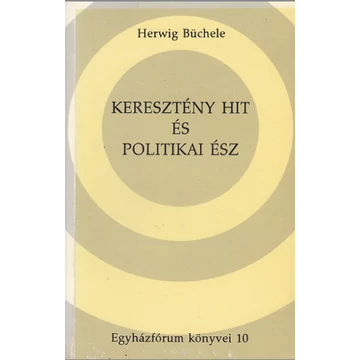 Keresztény hit és politikai ész