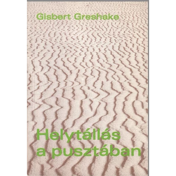 Helytállás a pusztában