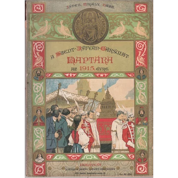 A Szent István Társulat naptára az 1915. évre