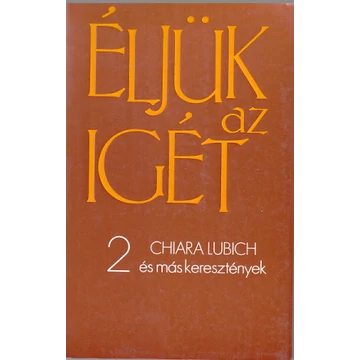 Éljük az igét II.