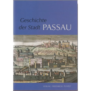 Geschichte der Stadt Passau