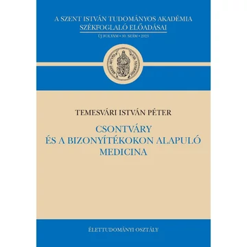 Csontváry és a bizonyítékokon alapuló medicina