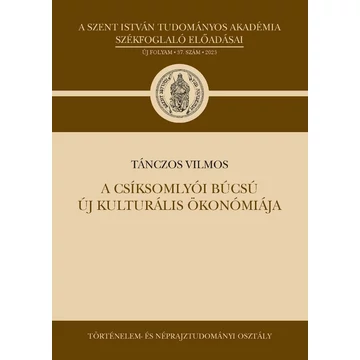 A Csíksomlyói Búcsú új kulturális ökonomiája