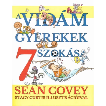 A vidám gyerekek 7 szokása